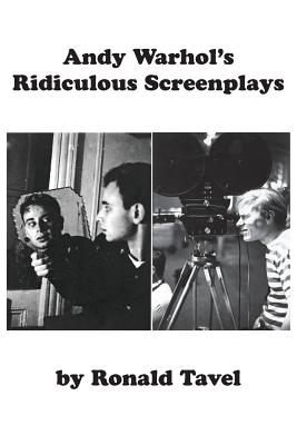 Andy Warhol's Ridiculous Screenplays Cover Image