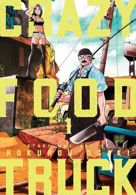 Crazy Food Truck, Vol. 1 By Rokurou Ogaki Cover Image