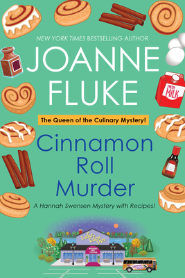 Cinnamon Roll Murder (A Hannah Swensen Mystery #15)