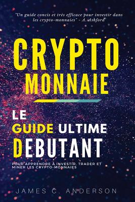 Le guide définitif du crypto