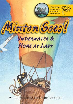 Minton Goes! Underwater & Home at Last (Minton series) Cover Image
