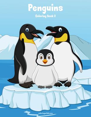 Penguins Coloring Book 2 By Nick Snels Cover Image
