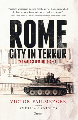 Rome – City in Terror: The Nazi Occupation 1943–44 Cover Image
