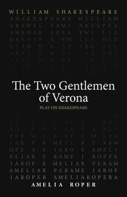 The Two Gentlemen of Verona (Play on Shakespeare)