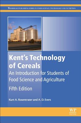 Kent's Technology of Cereals: An Introduction for Students of Food Science and Agriculture Cover Image