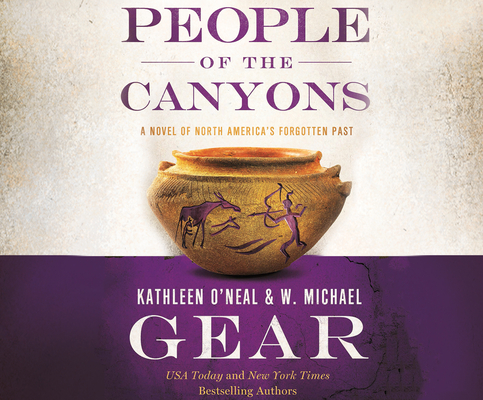 People of the Canyons: A Novel of North America's Forgotten Past