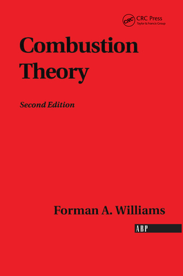 Combustion Theory (Combustion Science and Engineering)