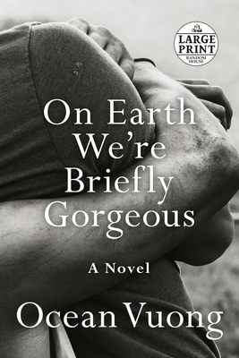 On Earth We're Briefly Gorgeous: A Novel