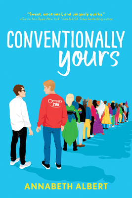 Conventionally Yours (True Colors) By Annabeth Albert Cover Image