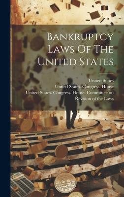Bankruptcy Laws Of The United States Cover Image