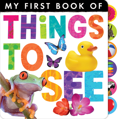 Things to See (My First) By Tiger Tales, Tiger Tales (Compiled by) Cover Image