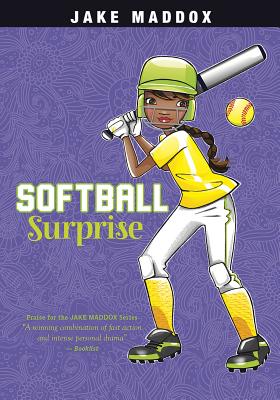 Softball Surprise (Jake Maddox Girl Sports Stories) By Jake Maddox, Katie Wood (Illustrator) Cover Image