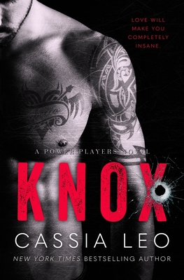 Knox: Complete Series (Power Players #3)