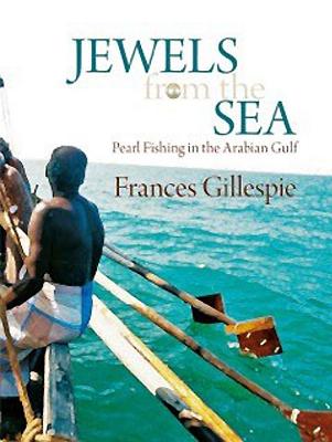 Jewels from the Sea: Pearl Fishing in the Arabian Gulf Cover Image