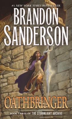 Oathbringer: Book Three of the Stormlight Archive By Brandon Sanderson Cover Image