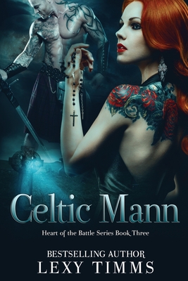 Celtic Mann By Lexy Timms Cover Image