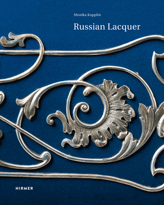 Russian Lacquer: The Museum of Lacquer Art Collection Cover Image