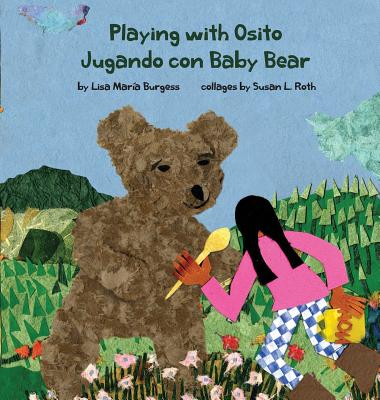 Playing with Osito Jugando con Baby Bear: bilingual English and Spanish (Kids' Books from Here and There) Cover Image