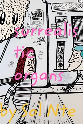 Surrealistic Organs Comic Zine Cover Image
