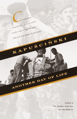 Another Day of Life (Vintage International) By Ryszard Kapuscinski Cover Image