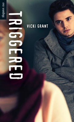 Triggered (Orca Soundings) By Vicki Grant Cover Image