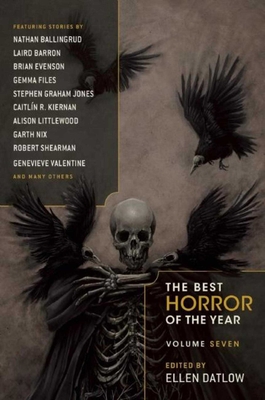 The Best Horror of the Year Volume Seven