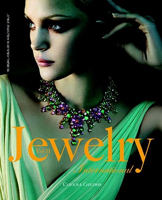 Jewelry International, Vol. II By Tourbillon International (Compiled by) Cover Image