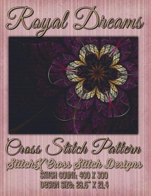 Royal Dreams Cross Stitch Pattern (Paperback)