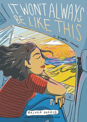 It Won't Always Be Like This: A Graphic Memoir Cover Image