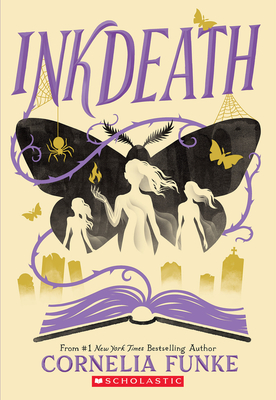 Inkdeath (Inkheart Trilogy, Book 3) Cover Image