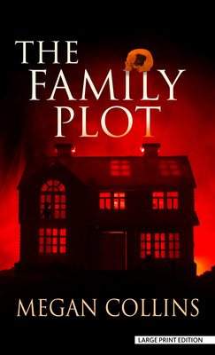 The Family Plot By Megan Collins Cover Image