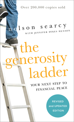 The Generosity Ladder: Your Next Step to Financial Peace By Nelson Searcy, Jennifer Dykes Henson Cover Image