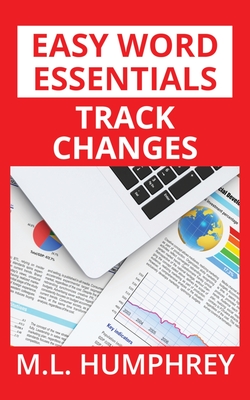 Track Changes By M. L. Humphrey Cover Image