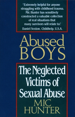 Abused Boys: The Neglected Victims of Sexual Abuse Cover Image