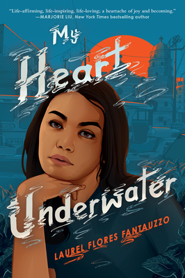My Heart Underwater By Laurel Flores Fantauzzo Cover Image