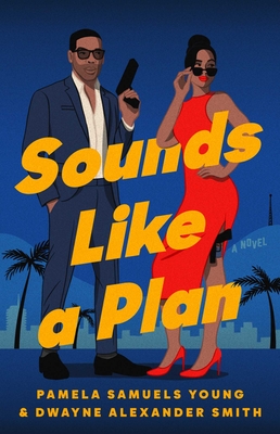 Sounds Like a Plan: A Novel Cover Image
