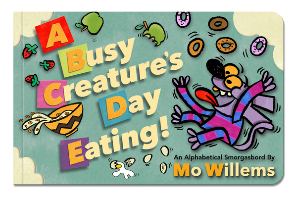 A Busy Creature's Day Eating! Cover Image