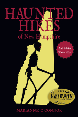 Haunted Hikes of New Hampshire, 2nd Edition Cover Image