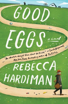 Good Eggs: A Novel Cover Image