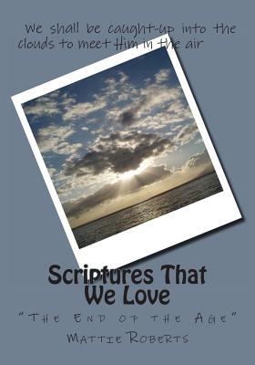 Scriptures That We Love: 