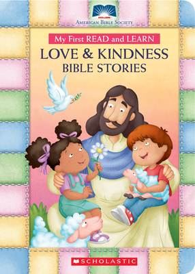 My First Read and Learn Love & Kindness Bible Stories Cover Image