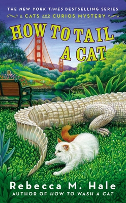 Cover for How to Tail a Cat (Cats and Curios Mystery #4)