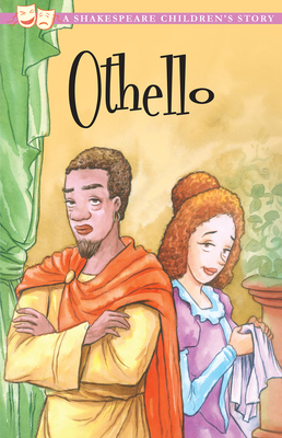Othello, the Moor of Venice: A Shakespeare Children's Story By William Shakespeare (Based on a Book by), Macaw Books (Illustrator) Cover Image