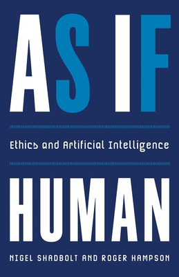 As If Human: Ethics and Artificial Intelligence Cover Image