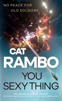 You Sexy Thing By Cat Rambo Cover Image