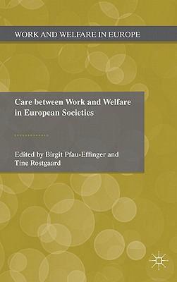 Care Between Work and Welfare in European Societies Cover Image