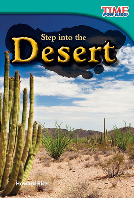 Step into the Desert (TIME FOR KIDS®: Informational Text) Cover Image