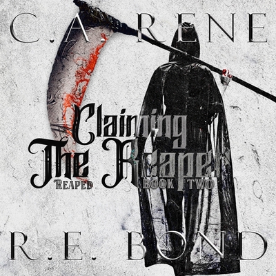 Claiming the Reaper (Reaped #2)