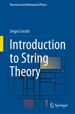 Introduction to String Theory (Theoretical and Mathematical Physics) Cover Image