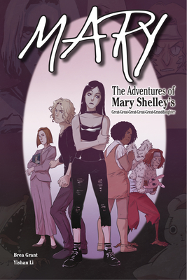 Mary: The Adventures of Mary Shelley's Great-Great-Great-Great-Great-Granddaughter cover